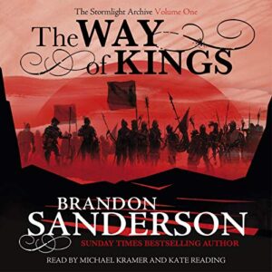 The Way of Kings: The Stormlight Archive, Book 1